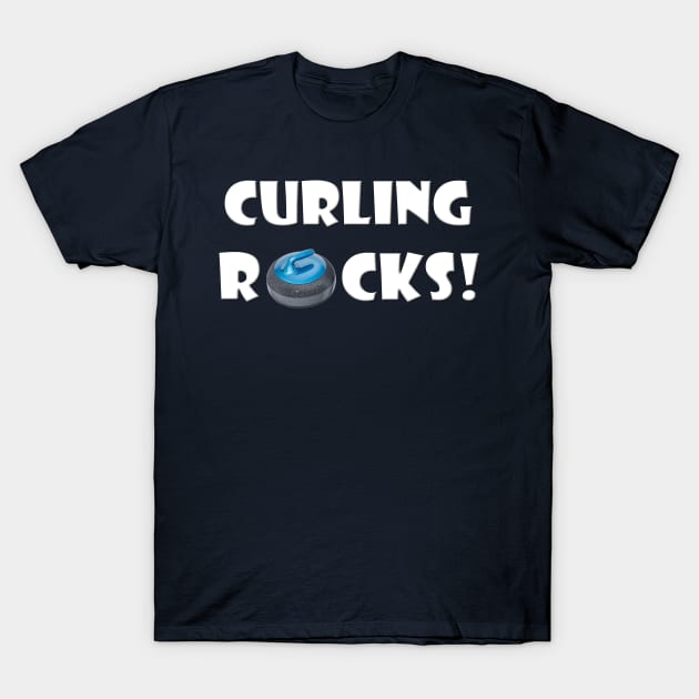 Curling Rocks! T-Shirt by Snowed In